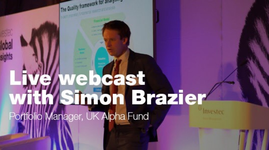 Live Webinar: Simon Brazier, Investec UK Alpha Fund